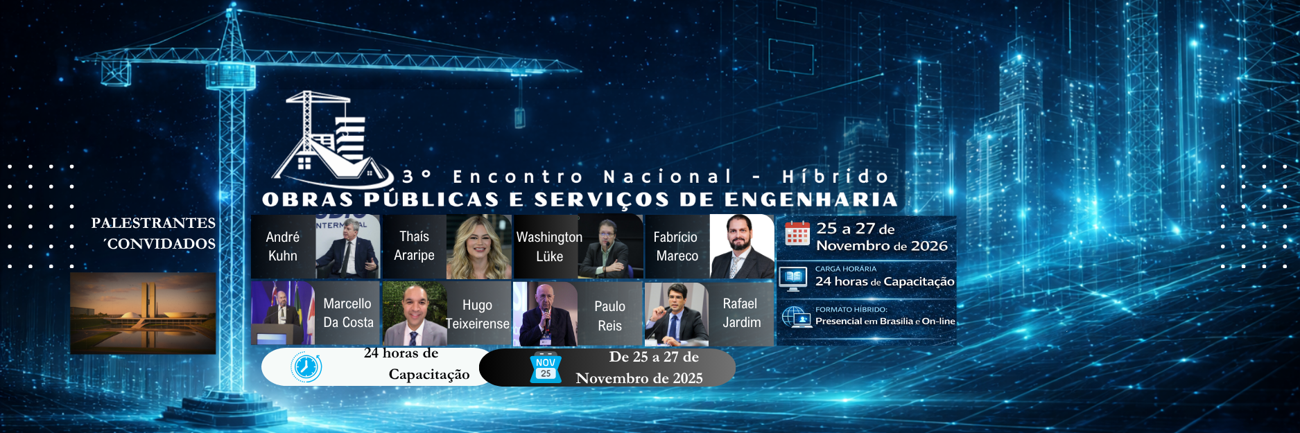 Obras Públicas, Serviços de Engenharia e Manutenção Predial | 3º Encontro Nacional Brasília/DF