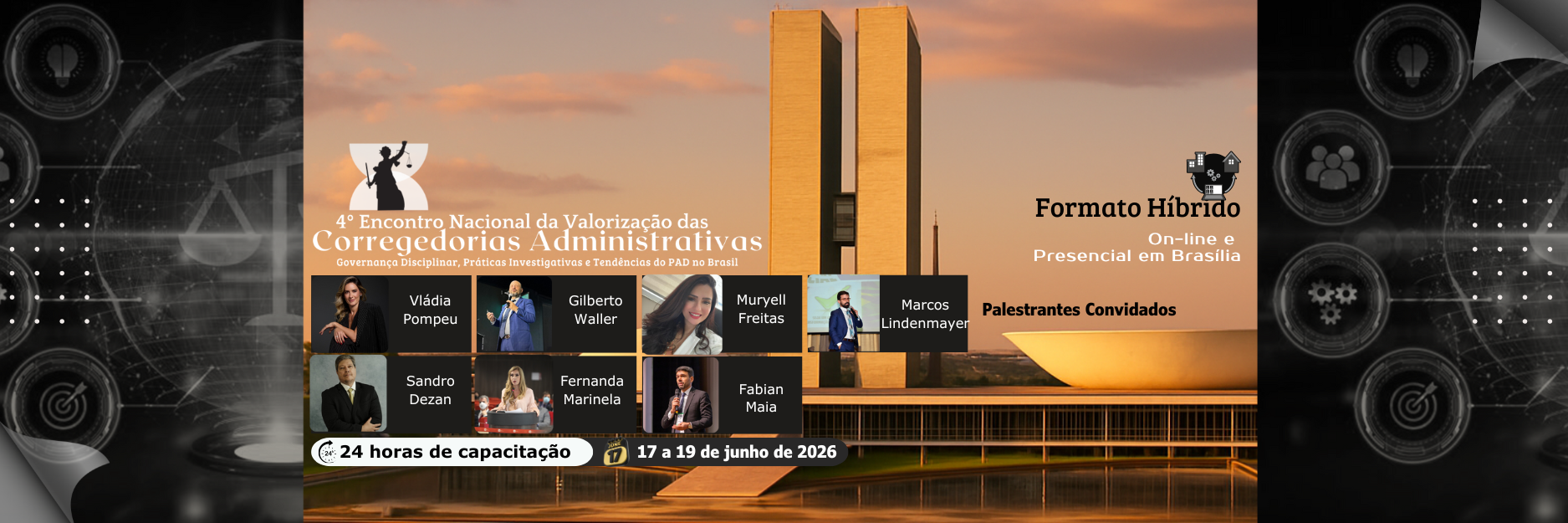 Valorização das Corregedorias Administrativas - 4º Encontro Nacional On-line