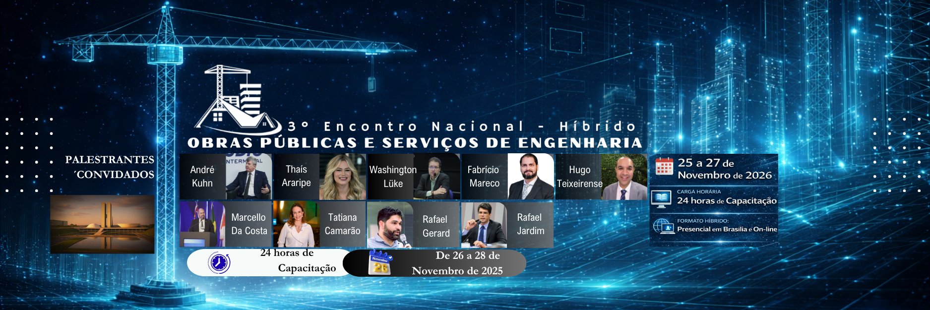 Obras Públicas, Serviços de Engenharia e Manutenção Predial | 3º Encontro Nacional Brasília/DF
